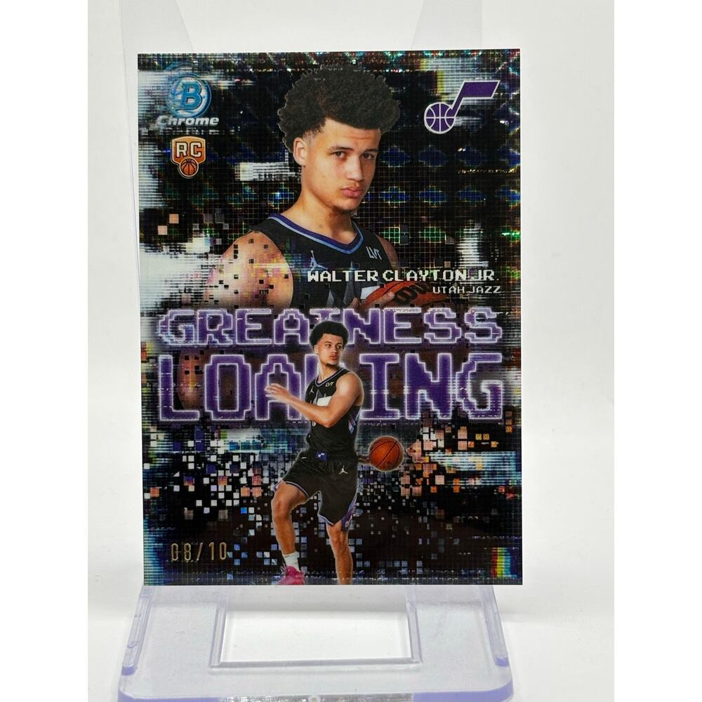 2025-26 Bowman Chrome Walter Clayton Jr Rookie Greatness Loading Black 8/10 SSP